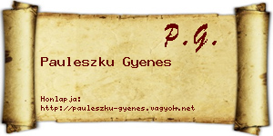 Pauleszku Gyenes névjegykártya